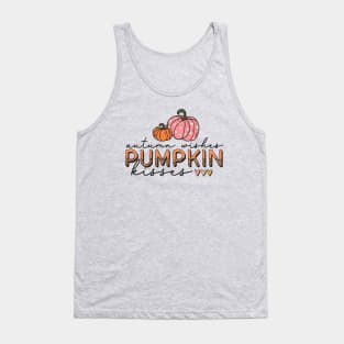 Autumn Wishes and Pumpkin Kisses Tank Top